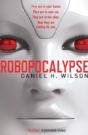 Robopocalypse - Preview
