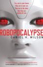 Robopocalypse - Preview
