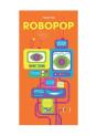 Robopop - Preview