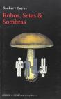 Robos, Setas & Sombras - Preview