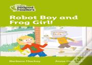 Robot Boy And Frog Girl!