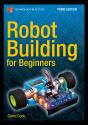Robot Building For Beginners, Third Edition - Preview