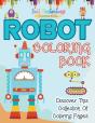 Robot Coloring Book! Discover This Collection Of Coloring Pages - Preview