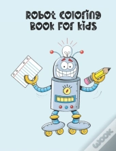 Robot Coloring Book For Kids