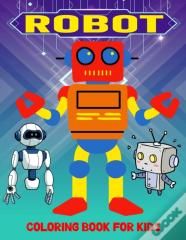 Robot Coloring Book For Kids