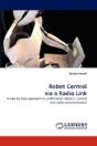 Robot Control Via A Radio Link - Preview