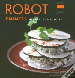 Capa do artigo Robot ; Émincés, Hachés, Rapés, Mixés