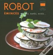 Capa do artigo Robot ; Émincés, Hachés, Rapés, Mixés