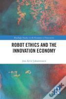 Robot Ethics And The Innovation Economy