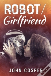 Robot/ Girlfriend