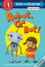 Capa do artigo Robot, Go Bot! (Step Into Reading Comic Reader)