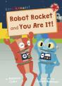 Robot Rocket And You Are It! - Preview