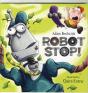Robot Stop - Preview