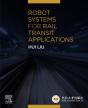 Robot Systems For Rail Transit Applications - Preview