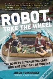 Robot, Take The Wheel