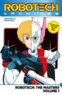 Robotech Archives: Masters Volume 1 - Preview
