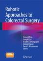 Robotic Approaches To Colorectal Surgery - Preview