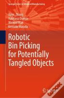 Robotic Bin Picking For Potentially Tangled Objects