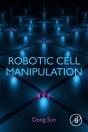 Robotic Cell Manipulation - Preview