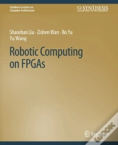 Robotic Computing On Fpgas