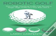 Robotic Golf