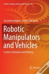 Robotic Manipulators And Vehicles