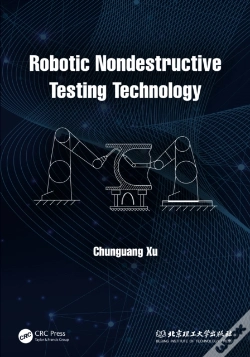 Capa do artigo Robotic Nondestructive Testing Technology
