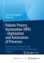 Robotic Process Automation (Rpa) - Digitization And Automation Of Processes - Preview