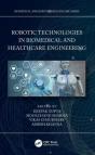 Robotic Technologies In Biomedical And Healthcare Engineering - Preview