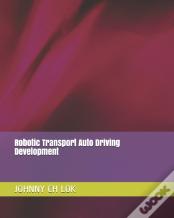 Robotic Transport Auto Driving Development