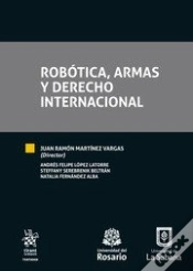 Capa do artigo Robótica, Armas Y Derecho Internacional