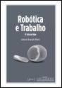 Robótica e Trabalho - Preview