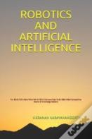 Robotics And Artificial Intelligence