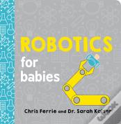 Robotics For Babies