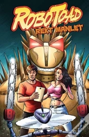 Capa do artigo Robotoad: Rekt Manlet