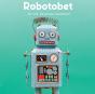 Robotobet - Preview