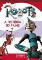 Robots - A História do Filme - Preview