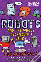 Capa do artigo Robots And The Whole Technology Story
