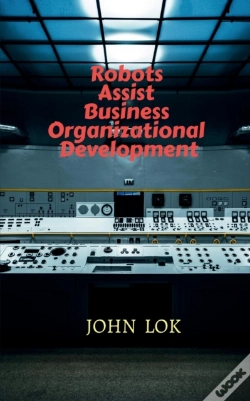 Capa do artigo Robots Assist Business Organizational Development
