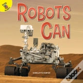 Robots Can