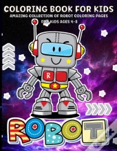 Robots Coloring Book For Kids