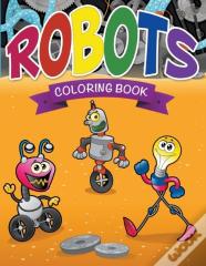 Robots Coloring Book