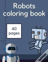 Robots Coloring Book
