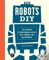 Robots Diy : 10 Robots À Fabriquer Avec Des Objets Du Quotidien