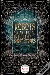 Robots & Artificial Intelligence Short Stories