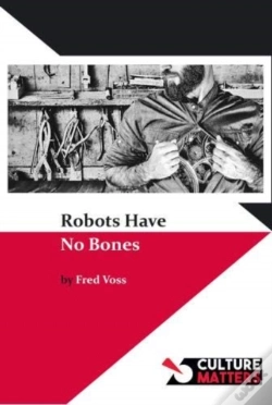 Capa do artigo Robots Have No Bones