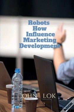 Capa do artigo Robots How Influence Marketing Development