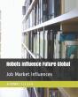 Robots Influence Future Global - Preview