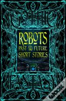 Robots Past & Future Short Stories