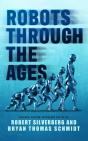 Robots Through The Ages - Preview